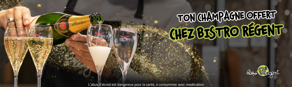 🥂 Bistro Régent® t’offre une bouteille de Champagne Castellane !