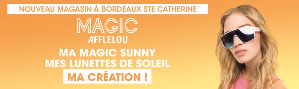 MAGIC SUNNY, LES LUNETTES DE SOLEIL MAGIQUES !